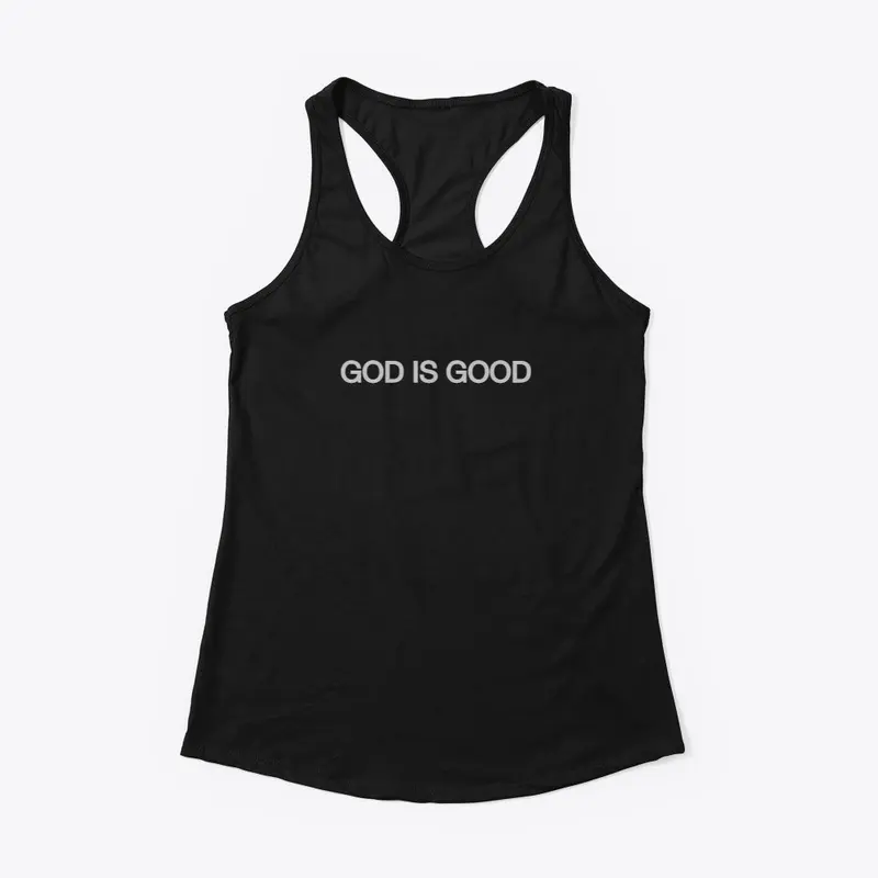 GOD IS GOOD Collection